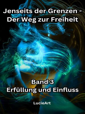 cover image of Jenseits der Grenzen, Band 3